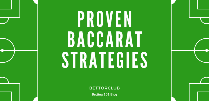 Proven Baccarat Betting Strategies blog featured image