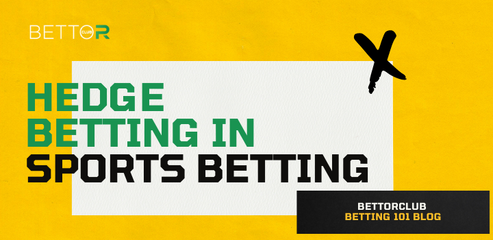 Hedge Betting In Sports Betting blog featured image