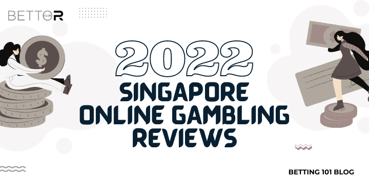 2022 Singapore Online Gambling blog featured image