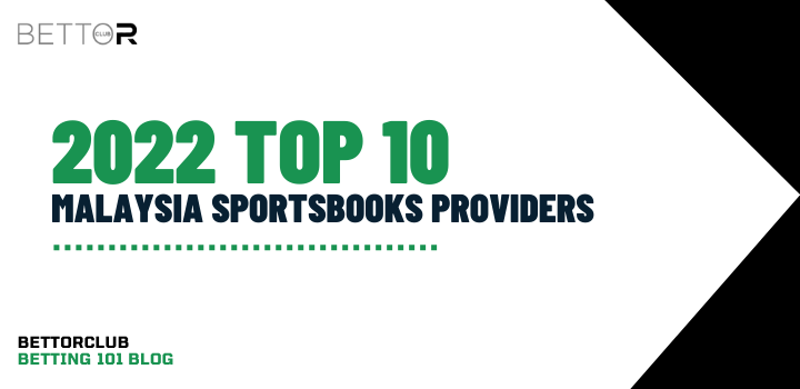 2022 Top 10 Malaysia Sportsbooks blog featured image