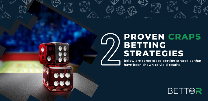 Two Proven Craps Betting Strategies Blog Featured Image